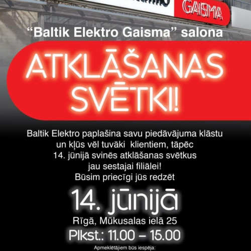 ”Baltik Elektro Gaisma” salona atklāšana!